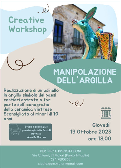 manipolazione dell'argilla: creative workshop presso lo studio di Anna De Martino, psicologa e psicoterapeuta, maiori via chiunzi